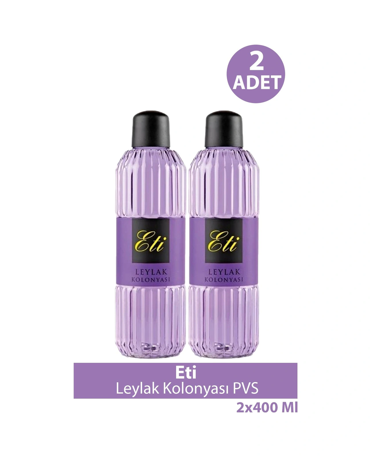 Eti Leylak Kolonyası Pvs 400 Ml 2 Adet