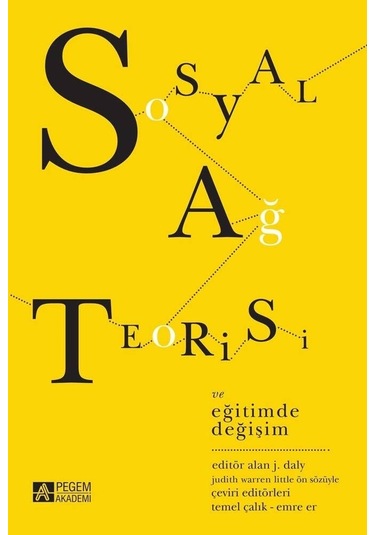 Sosyal Ağ Teorisi ve Eğitimde Değişim- Pegem Akademi Yayıncılık