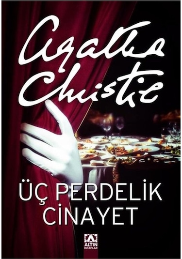 Üç Perdelik Cinayet Agatha Christie