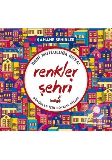 Renkler Şehri - Şahane Şehirler Büyükler için Boyama Kitabı ...