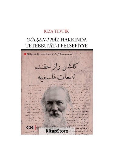 Gülşen-i Raz Hakkında Tetebbu'at-ı Felsefiyye - Rıza Tevfik - Çizgi Kitabevi