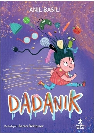 Dadanık - Anıl Basılı - Doğan Çocuk