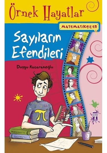 Matematikçiler Sayıların Efendileri - Duygu Kaçaranoğlu - Genç Timaş
