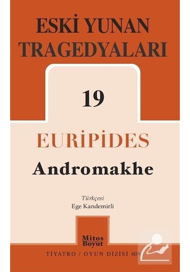 Eski Yunan Tragedyaları-19 - Euripides - Mitos Boyut Yayınları