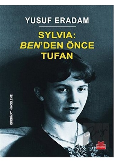 Sylvia Ben'den Önce Tufan - Yusuf Eradam - Kırmızı Kedi