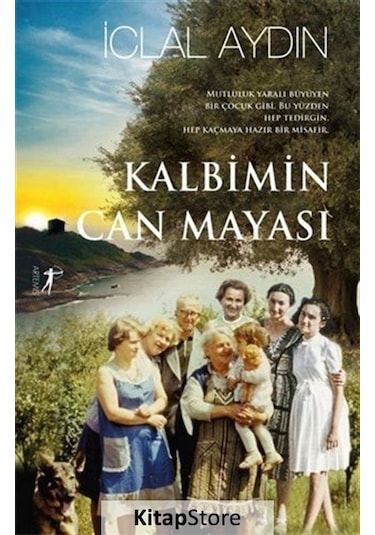 Kitapstore Kalbimin Can Mayası / Iclal Aydın
