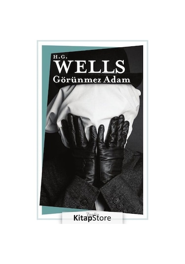 Görünmez Adam - Herbert George Wells - Zeplin Kitap