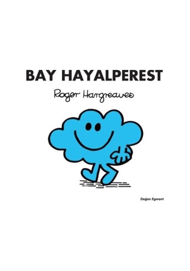Bay Hayalperest - Roger Hargreaves - Doğan Çocuk