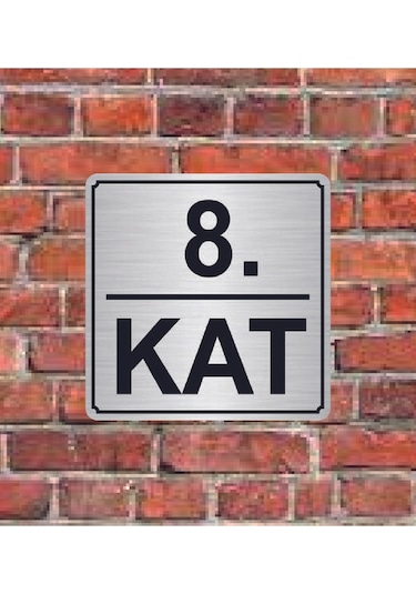 8. Kat Yazılı Metal Yönlendirme Levhası 15x15 Cm