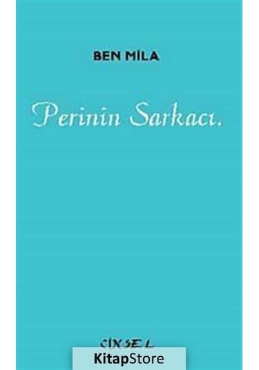Perinin Sarkacı - Ben Mila