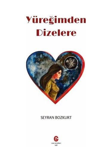 Yüreğimden Dizelere / Seyran Bozkurt