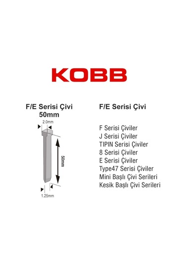 Kobb Kbz50f 50mm 2500 Adet F/e/j/8 Serisi Ağır Hizmet Tipi Kesik Başlı Çivi