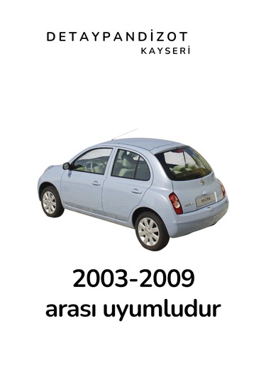 Nissan Micra 2003-2009 Arası Uyumlu Pandizot -
