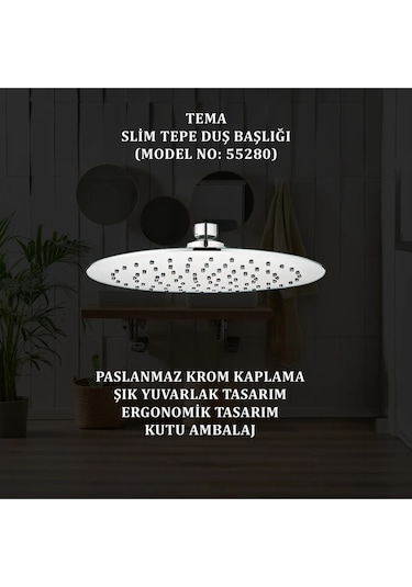 Tema Slim Tepe Duş Başlığı 55280 5686526846 Krom