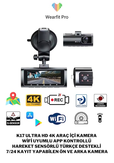 Weariftpro K17 Ultra Hd 4k Wifi Ve App Kontrollü Çift Araç Kamera