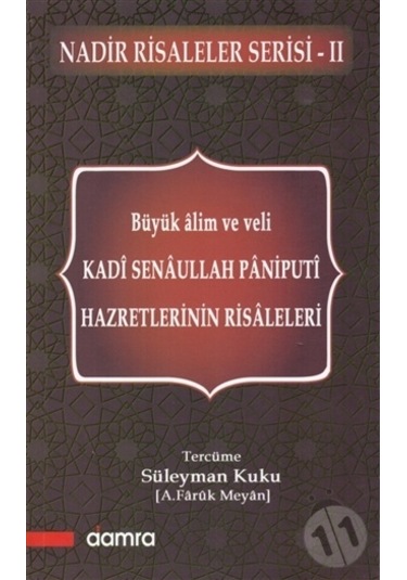 Kadı Senaullah Paniputi Hazretlerinin Risaleleri