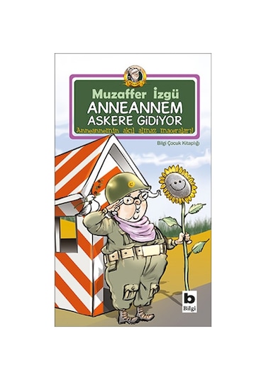 Anneannem Askere  Gidiyor
