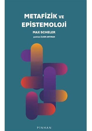 Metafizik Ve Epistemoloji / Max Scheler