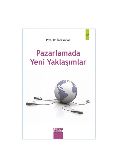 Pazarlamada Yeni Yaklaşımlar İnci Varinli Detay