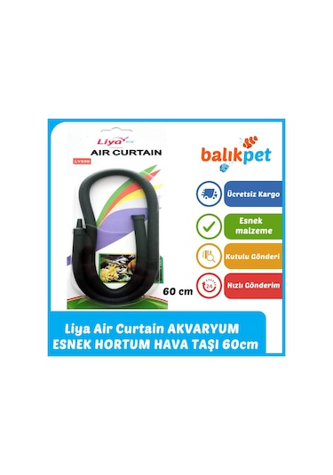 Liya Air Curtain Esnek Hortum Akvaryum Hava Taşı 60cm