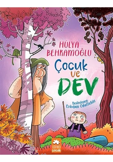 Çocuk ve Dev - Hülya Behramoğlu - Eksik Parça
