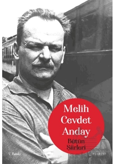 Bütün Şiirleri Everest Yayınları Melih Cevdet Anday