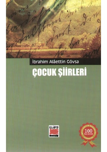 Çocuk Şiirleri - İbrahim Alaettin Gövsa - Elips Kitapları