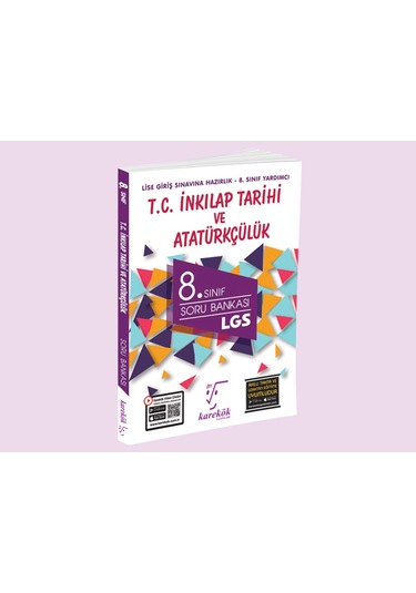 8.Sınıf LGS İnkılap Tarihi ve Atatürkçülük Soru Bankası- Karekök Eğitim Yayın