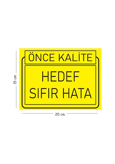 Metal Hedef Sıfır Hata 15x20 Cm Uyarı İş Güvenliği Levhası