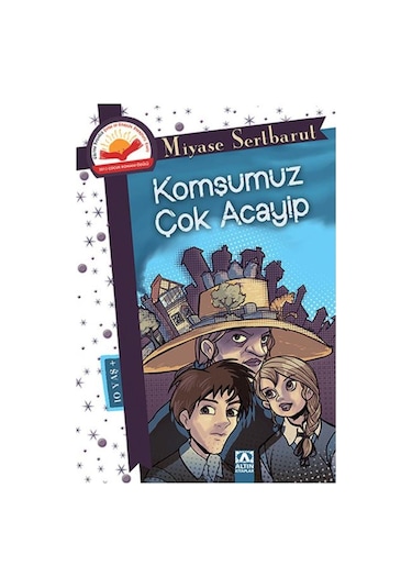 Komşumuz Çok Acayip - Miyase Sertbarut - Altın Kitaplar