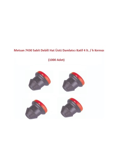 Metsan 7430 Sabit Debili Hat Üstü Damlatıcı Katif 4 Lt. / H Kırmızı 1000 Adet