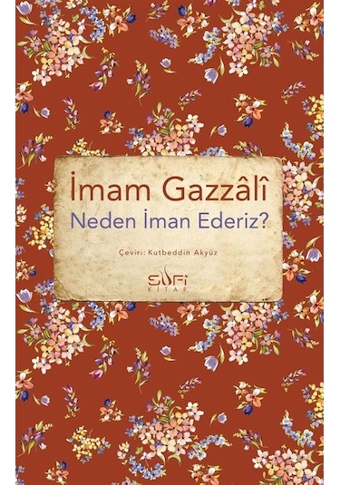 Neden İman Ederiz / İmam Gazali