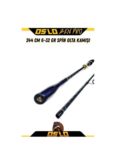 Oslo Zen Pro 244cm 6-32gr Spin Olta Kamışı Standart