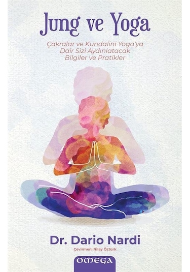 Jung ve Yoga - Dario Nardi - Omega