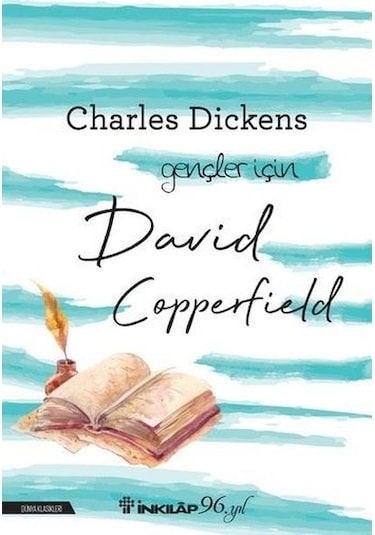 David Copperfield - Gençler için - Charles Dickens - İnkılap Kitabevi