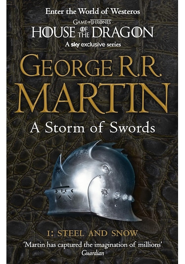 A Storm Of Swords: Part 1 Steel And Snow