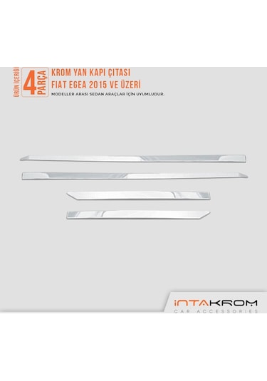 Fiat Egea Krom Yan Kapı Çıtası 4 Parça 2015 Ve Üzeri Sedan Uy