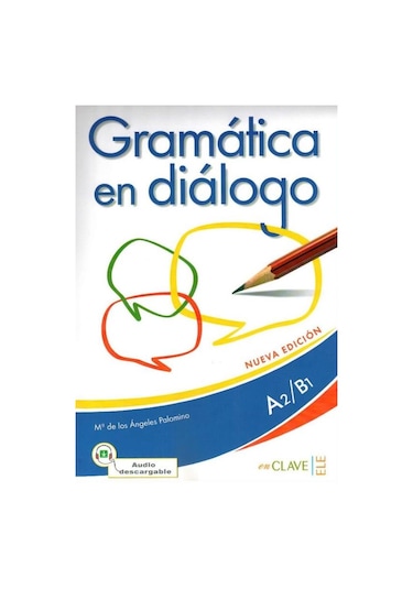 Gramática En Diálogo A2-B1 +Audio Descargable