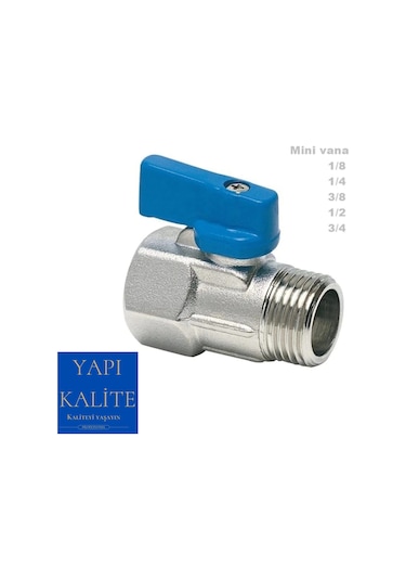 YAPI KALİTE Mini Küresel Vana Erkek 1/2