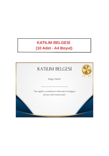 Katılım Belgesi 10 Adet - A4 Boyut