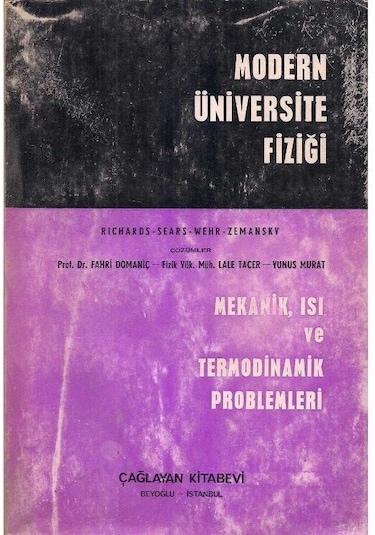 Modern Üniversite Fiziği Cilt: 1 - Mekanik Isı Ve Termodinamik Problemleri