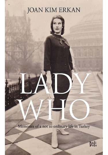 Lady Who - Joan Kim Erkan - DeliDolu