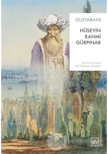 Gulyabani -  Hüseyin Rahmi Gürpınar -  İthaki Yayınları