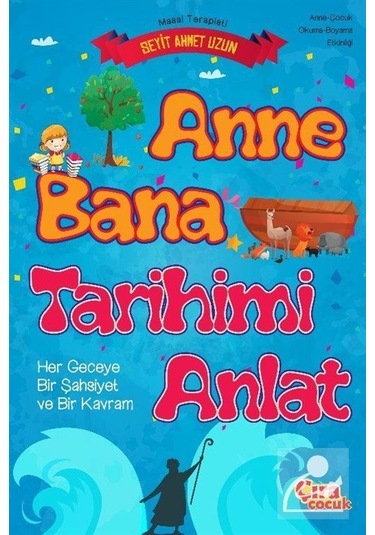 Mercankitap Anne Bana Tarihimi Anlat / Seyit Ahmet Uzun
