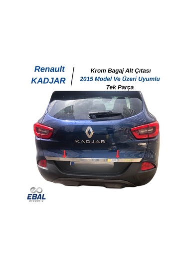 Ebal Otomotiv Renault KADJAR Krom Bagaj Alt Çıtası 2015 ve Sonrası