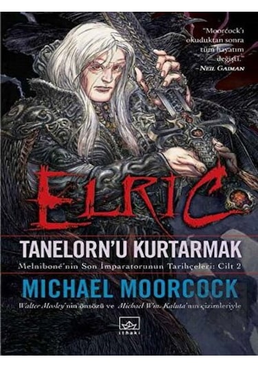 İthaki Yayınları - Elric - Tanelorn'u Kurtarmak