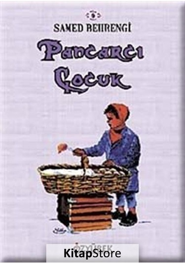 Pancarcı Çocuk / Samed Behrengi N11.426