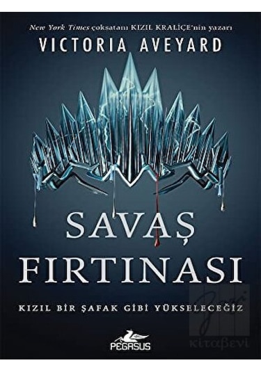 Savaş Fırtınası-Kızıl Kraliçe 4 - Victoria Aveyard - Pegasus