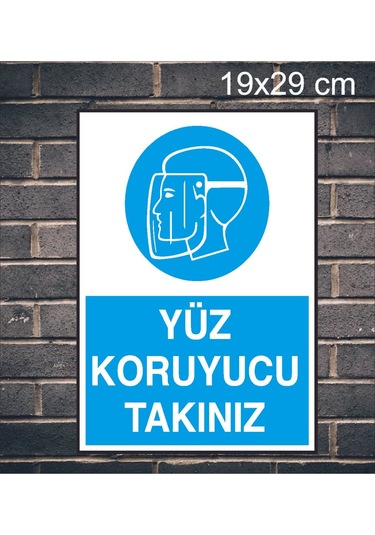 Yüz Koruyucu Takınız Yazılı Metal Uyarı Levhası