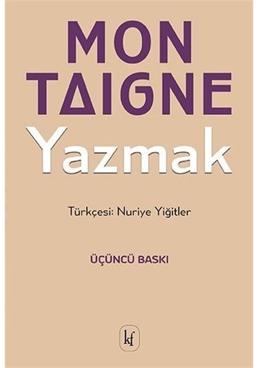 Yazmak - Michel de Montaigne - Kafe Kültür Yayıncılık